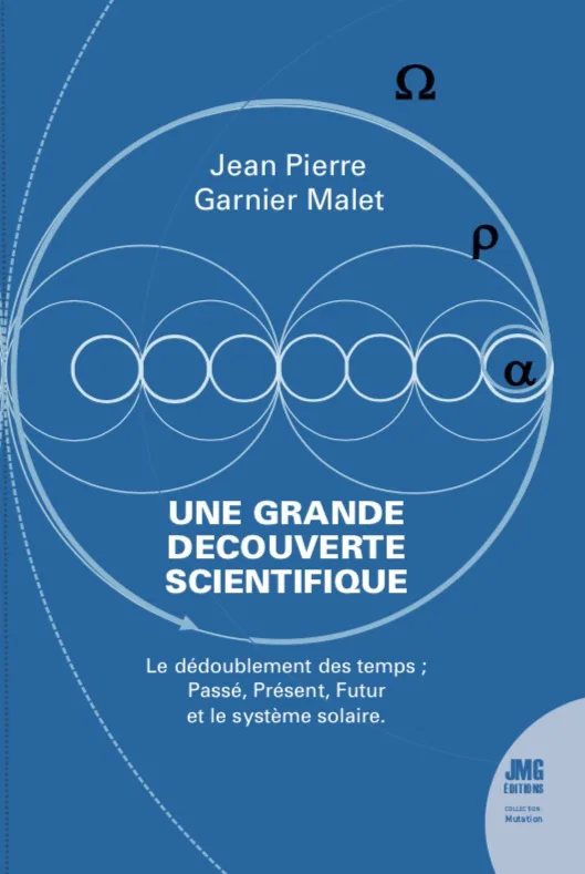 Couverture du livre « Le dédoublement des temps Une grande découverte », JMG Éditions