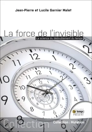 Couverture du livre « La force de l’invisible », JMG Éditions