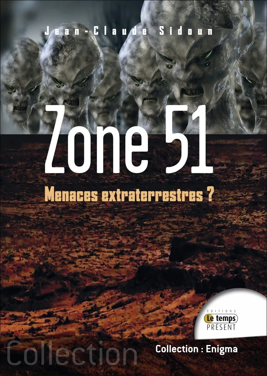 Couverture du livre « Zone 51 menace extra-terrestre ? », JMG Éditions