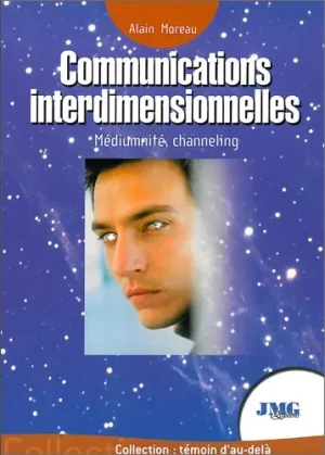 Couverture du livre « Communications interdimensionnelles », JMG Éditions