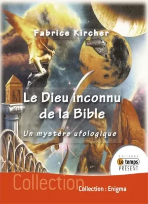 Couverture du livre « Le Dieu inconnu de la Bible », JMG Éditions