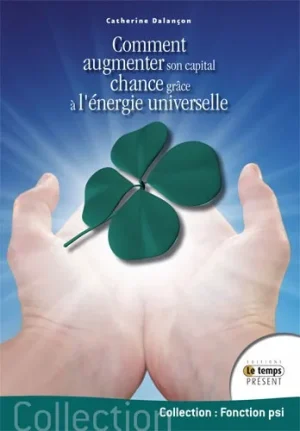Couverture du livre « Comment augmenter son capital chance », JMG Éditions