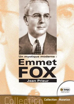 Couverture du livre « Emmet Fox », JMG Éditions