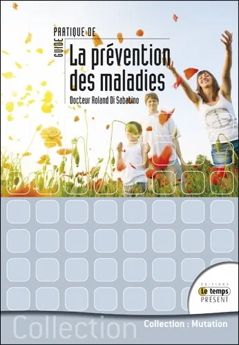 Couverture du livre « Guide pratique de la prévention des maladies », JMG Éditions