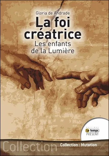 Couverture du livre « La foi créatrice », JMG Éditions