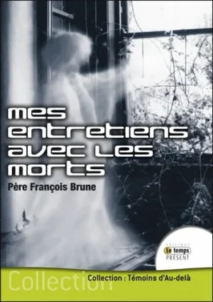 Couverture du livre « Mes entretiens avec les morts », JMG Éditions
