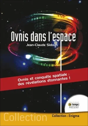 Couverture du livre « Ovnis dans l’espace », JMG Éditions