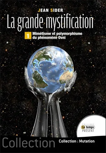 Couverture du livre « La grande mystification Tome 1 », JMG Éditions