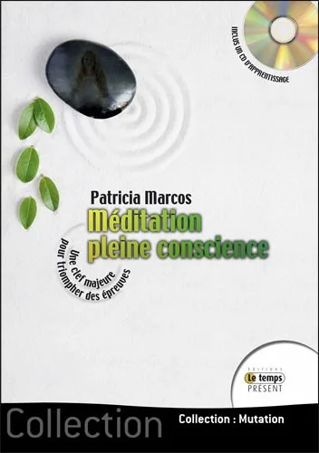 Couverture du livre « Méditation pleine conscience », JMG Éditions