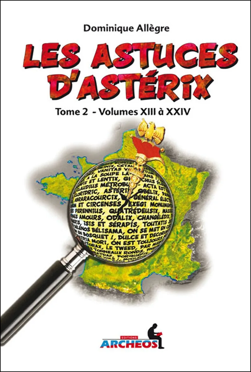 Couverture du livre « Les astuces d’Astérix tome 2 », JMG Éditions