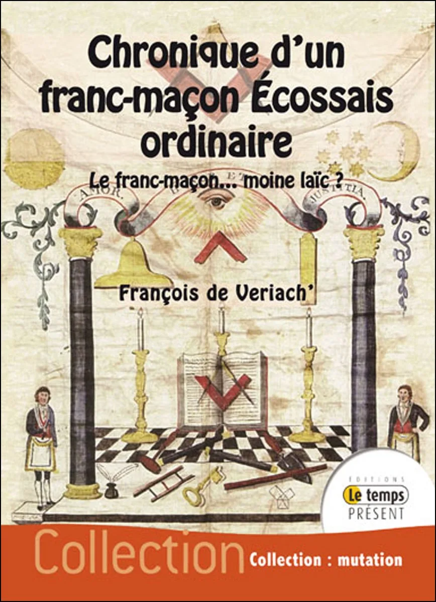 Couverture du livre « Chronique d’un franc-maçon écossais ordinaire », JMG Éditions