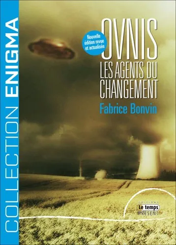 Couverture du livre « Ovnis : les agents du changement », JMG Éditions