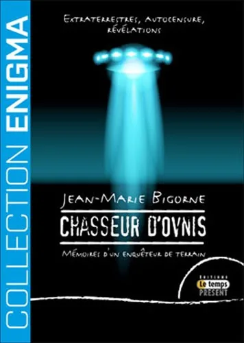 Couverture du livre « Chasseur d’Ovnis », JMG Éditions