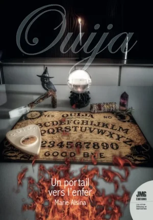 Couverture du livre « Ouija un portail vers l&rsquo;enfer », JMG Éditions