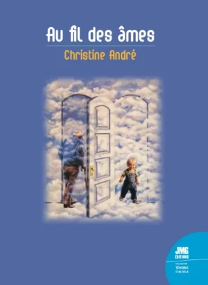 Couverture du livre « Au fil des âmes », JMG Éditions