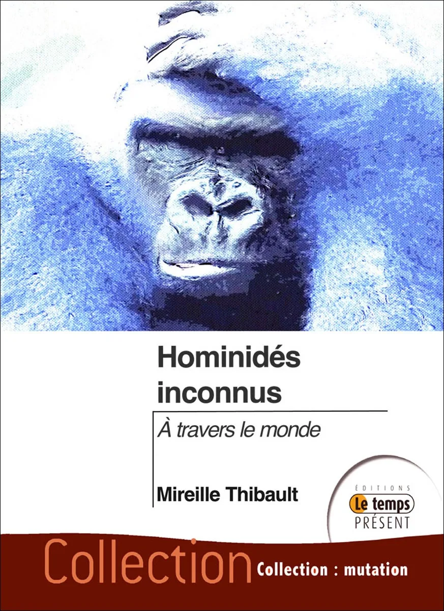 Couverture du livre « Hominidés inconnus à travers le monde », JMG Éditions