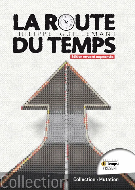 Couverture du livre « La Route du Temps », JMG Éditions