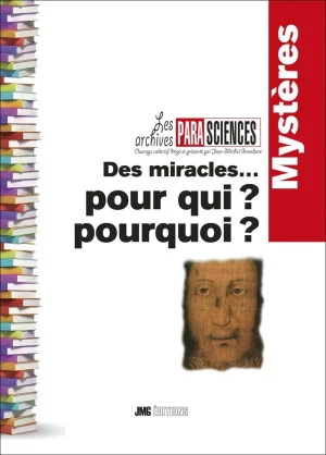 Couverture du livre « Des miracles… », JMG Éditions