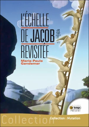 Couverture du livre « L’échelle de Jacob revisitée », JMG Éditions