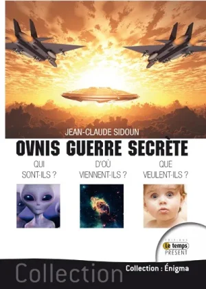 Couverture du livre « Ovnis guerre secrète », JMG Éditions