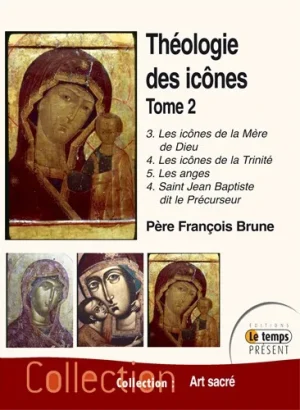 Couverture du livre « Théologie des icônes 2, Les icônes de la mère de Dieu », JMG Éditions