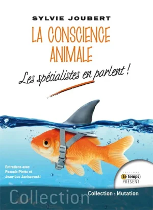Couverture du livre « La conscience animale », JMG Éditions