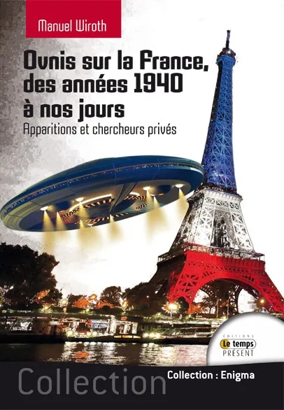 Couverture du livre « Ovnis sur la France, Tome 1 », JMG Éditions