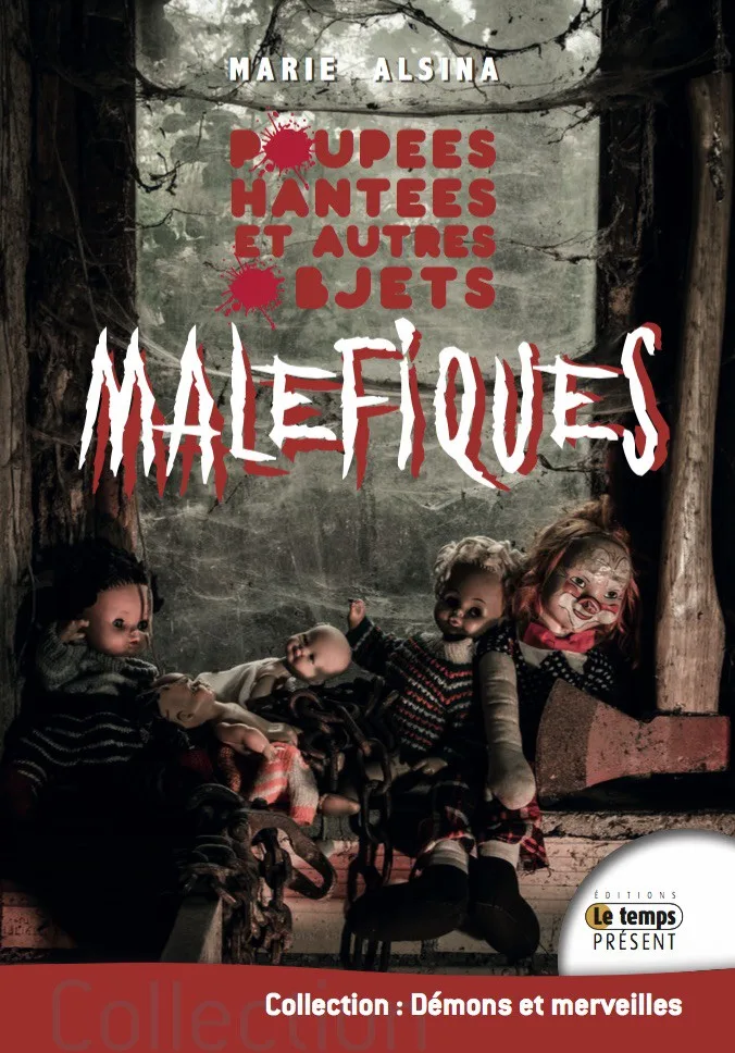 Couverture du livre « Poupées hantées et autres objets maléfiques », JMG Éditions