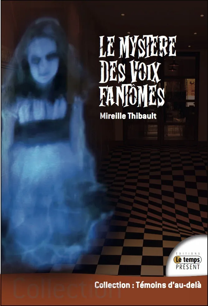 Couverture du livre « Le mystère des voix fantômes », JMG Éditions