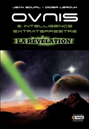 Couverture du livre « Ovnis & Intelligence extraterrestre - La révélation », JMG Éditions