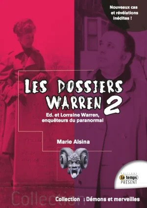 Couverture du livre « Les dossiers Warren 2 : Ed. et Lorraine Warren, enquêteurs du paranormal », JMG Éditions