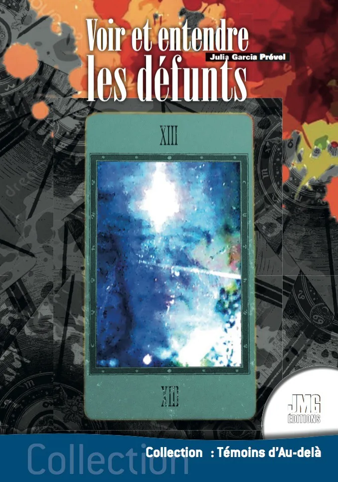 Couverture du livre « Voir et entendre les défunts », JMG Éditions