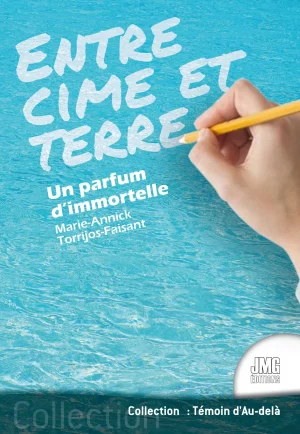 Couverture du livre « Entre cime et terre », JMG Éditions