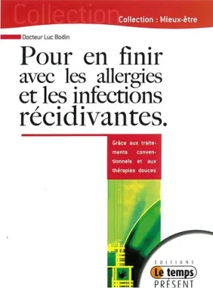 Couverture du livre « Pour en finir avec les allergies et les infections récidivantes », JMG Éditions