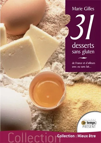 Couverture du livre « 31 desserts sans gluten », JMG Éditions