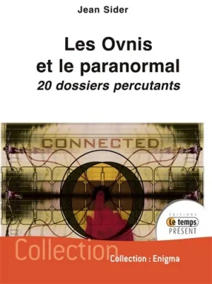 Couverture du livre « Les Ovnis et le paranormal », JMG Éditions