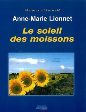 Couverture du livre « Le soleil des moissons », JMG Éditions