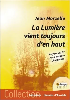 Couverture du livre « La Lumière vient toujours d’en haut », JMG Éditions