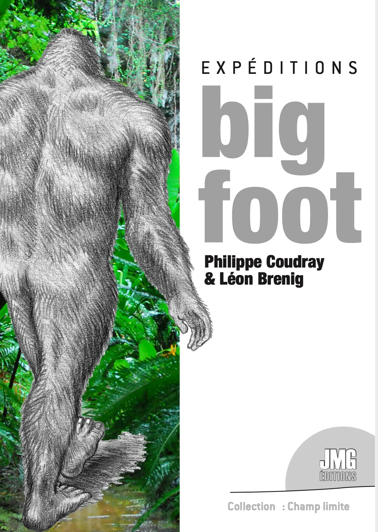 Couverture du livre « Expéditions bigfoot », JMG Éditions
