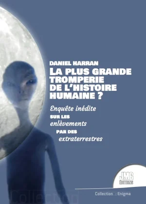 Couverture du livre « La plus grande tromperie de l&rsquo;histoire humaine ? », JMG Éditions