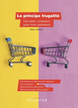 Couverture du livre « Le principe frugalité », JMG Éditions