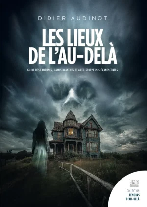 Couverture du livre « Les lieux de l&rsquo;au-delà », JMG Éditions