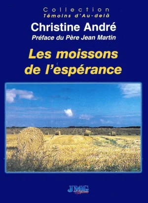 Couverture du livre « Les moissons de l&rsquo;espérance », JMG Éditions
