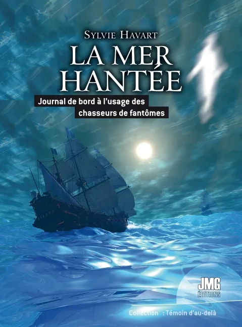 Couverture du livre « La mer hantée », JMG Éditions