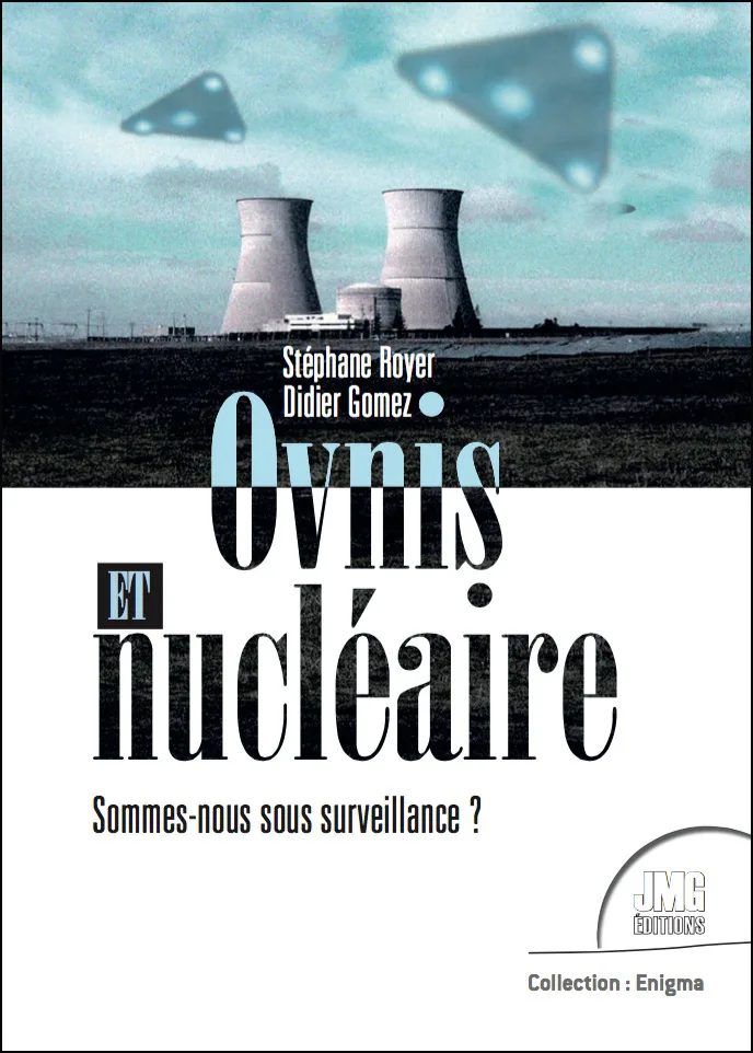 Couverture du livre « Ovnis et nucléaire », JMG Éditions