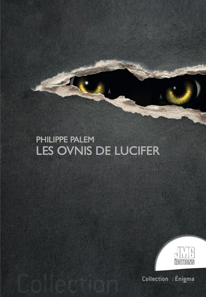 Couverture du livre « Les ovnis de Lucifer », JMG Éditions