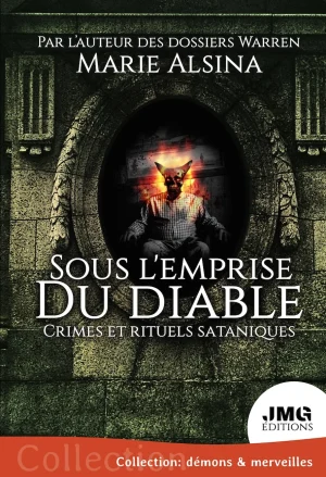 Couverture du livre « Sous l’emprise du diable », JMG Éditions