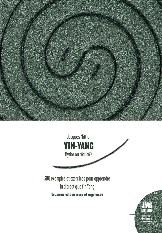 Couverture du livre « Yin-Yang Mythe ou réalité ? », JMG Éditions