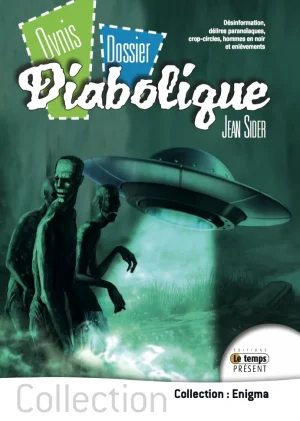 Couverture du livre « Ovnis : dossier diabolique », JMG Éditions